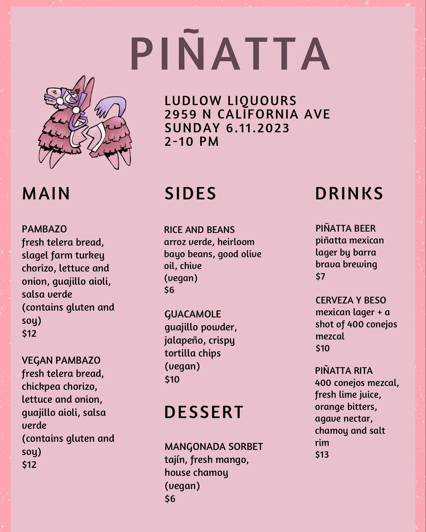 Piñatta Ludlow June 11, 2023 2pm-11pm